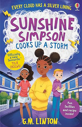 Sunshine Simpson Cooks Up a Storm - Every Cloud Has a Silver Linning: Fun Factfiles and Recipe Inside!